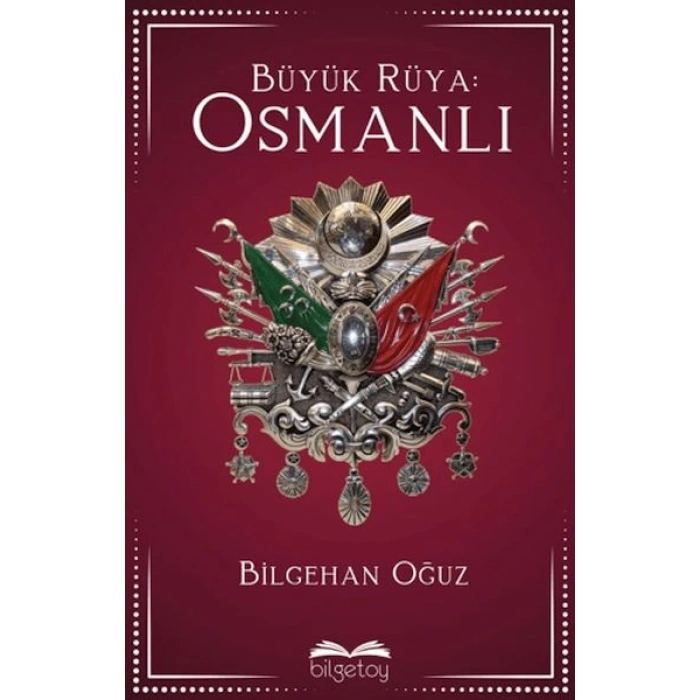 Büyük Rüya: Osmanlı