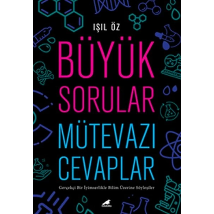 Büyük Sorular Mütevazı Cevaplar