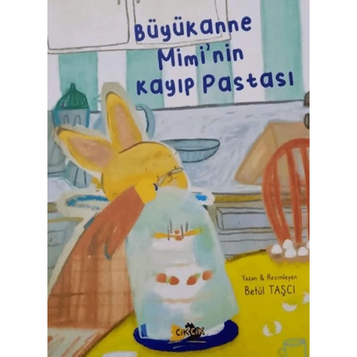 Büyükanne Miminin Kayıp Pastası