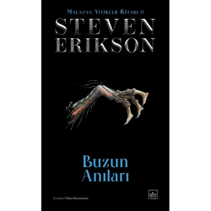 Buzun Anıları - Malazan Yitikler Kitabı 3 (Ciltli)