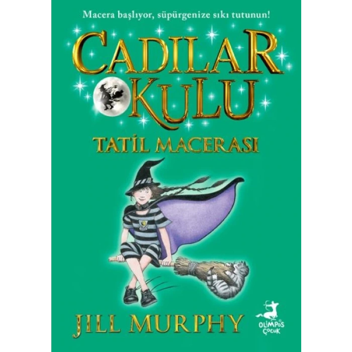 Cadılar Okulu 4- Tatil Macerası