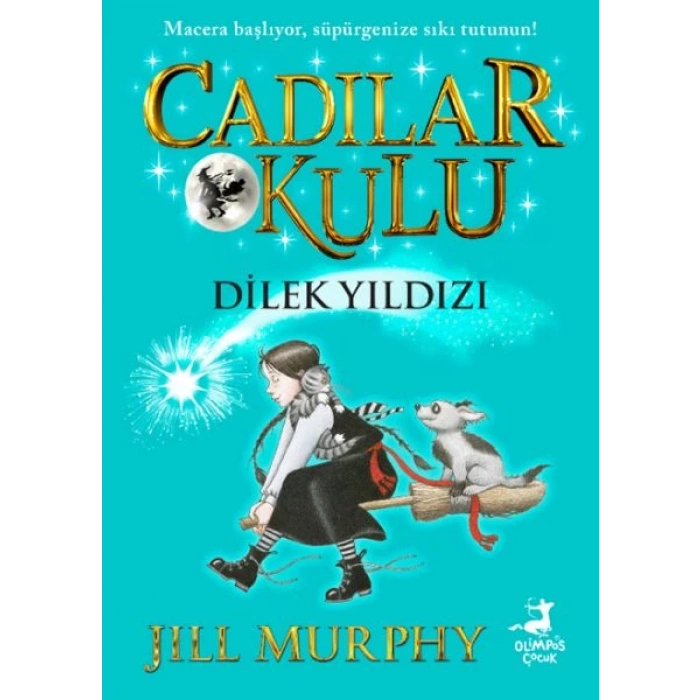 Cadılar Okulu 7- Dilek Yıldızı