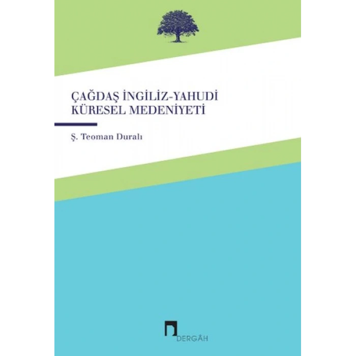 Çağdaş İngiliz-Yahudi Küresel Medeniyeti