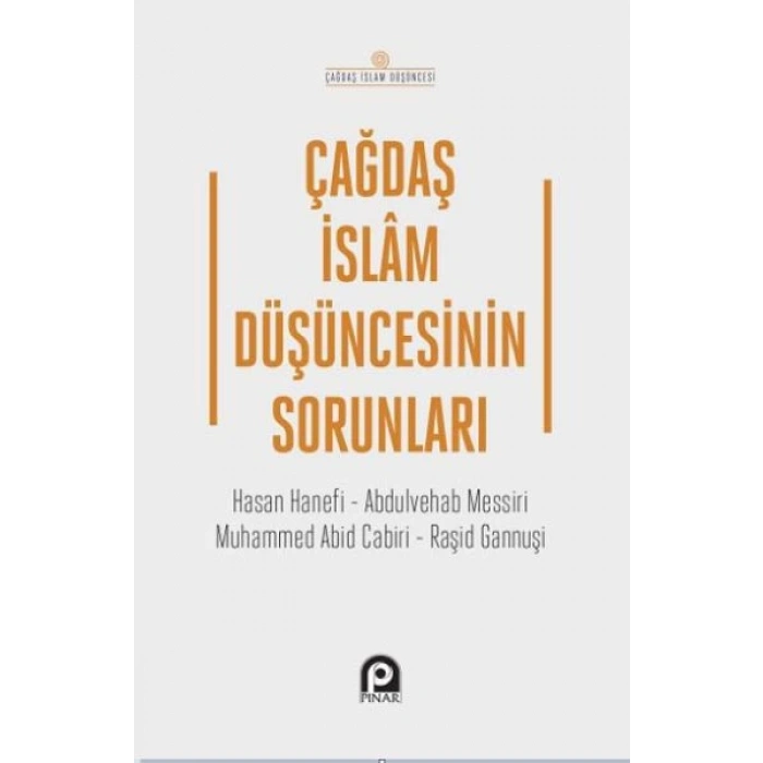 Çağdaş İslam Düşüncesinin Sorunları