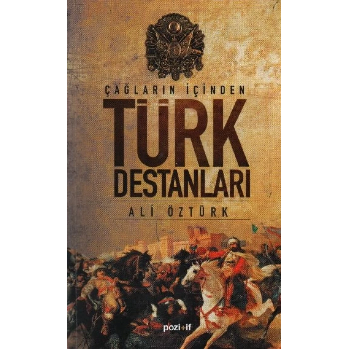 Çağların İçinden Türk Destanları