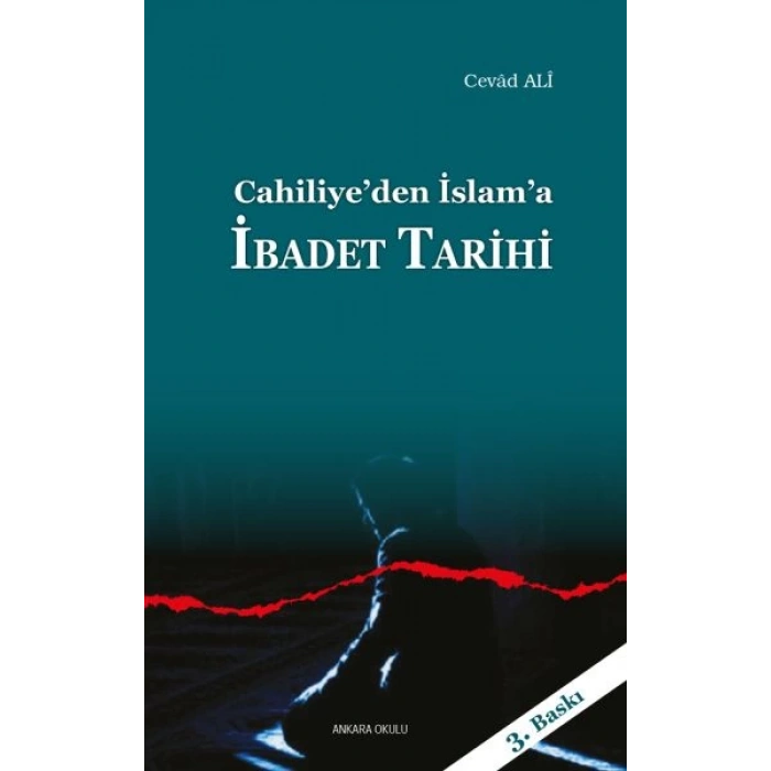 Cahiliyeden İslama İbadet Tarihi