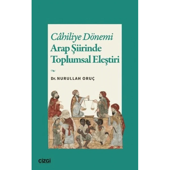 Cahiliye Dönemi Arap Şiirinde Toplumsal Eleştiri