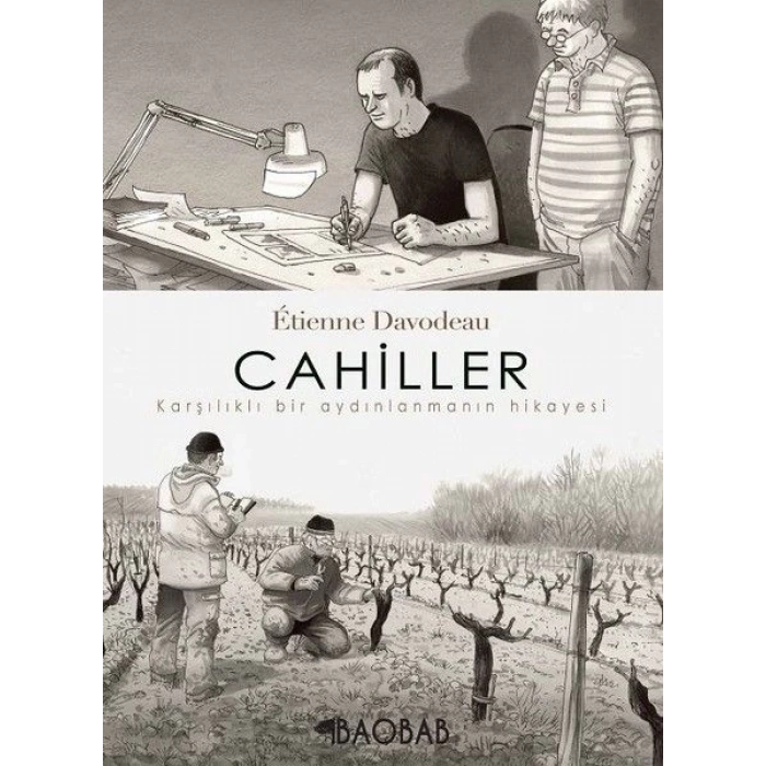 Cahiller: Karşılıklı Bir Aydınlanmanın Hikayesi