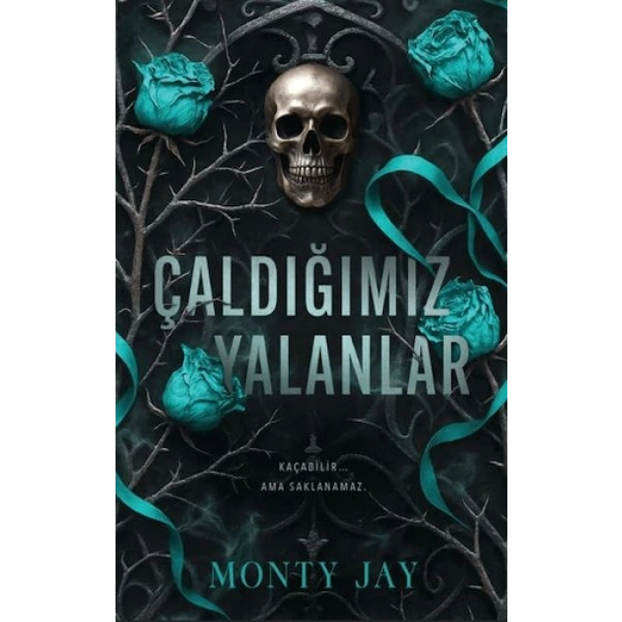 Çaldığımız Yalanlar