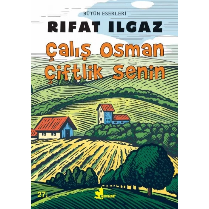 Çalış Osman Çiftlik Senin