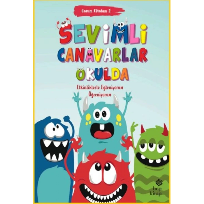 Canım Kitabım 2 - Sevimli Canavarlar Okulda