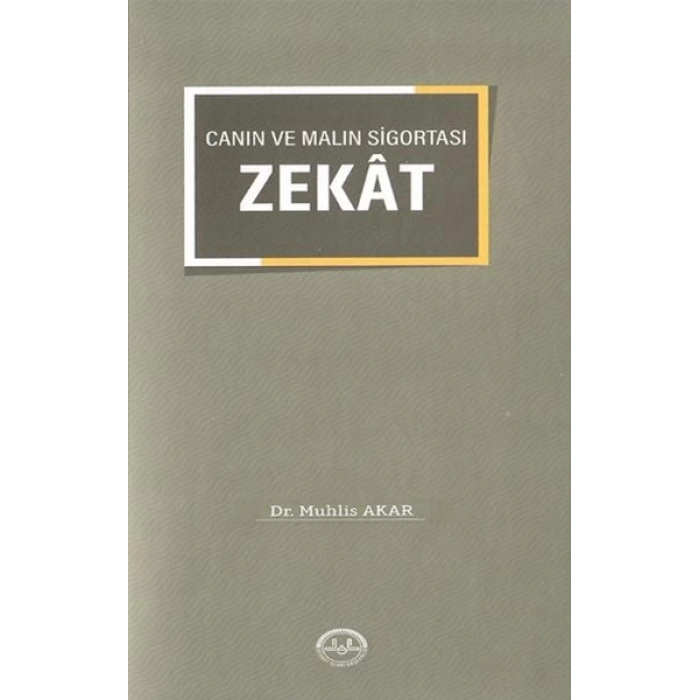 Canın ve Malın Sigortası Zekat