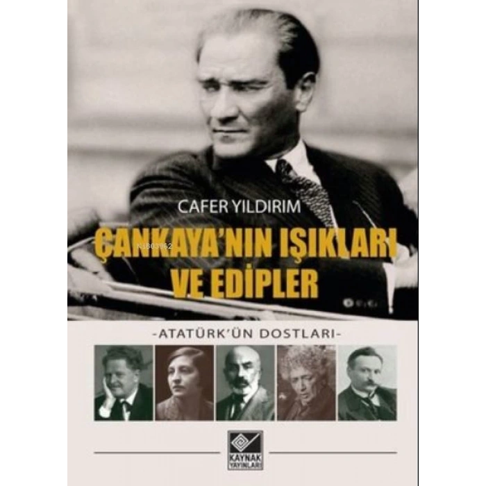 Çankayanın Işıkları ve Edipler