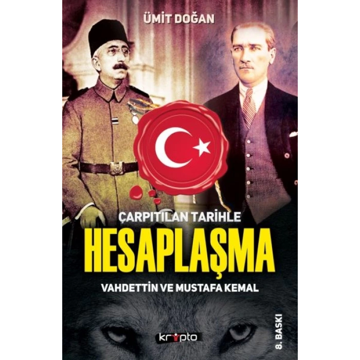 Çarpıtılan Tarihle Hesaplaşma