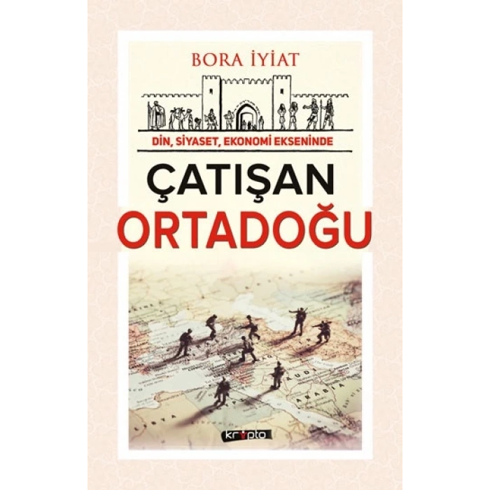 Çatışan Ortadoğu