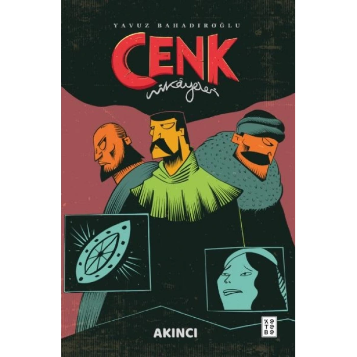 Cenk Hikâyeleri - Akıncı