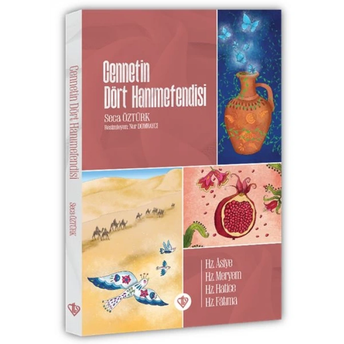 Cennetin Dört Hanımefendisi