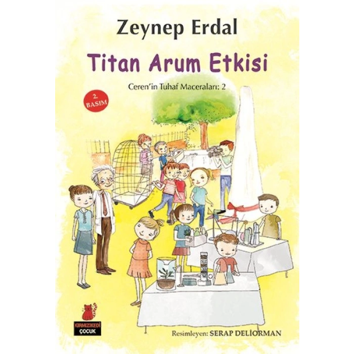 Cerenin Tuhaf Maceraları 2 - Titan Arum Etkisi