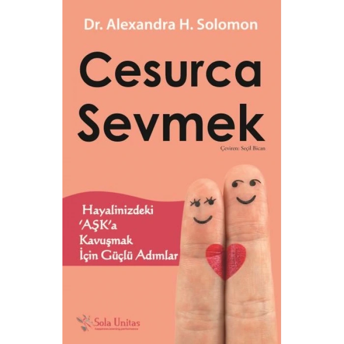 Cesurca Sevmek