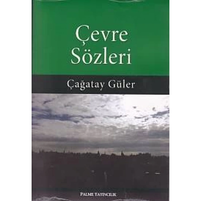 Çevre Sözleri