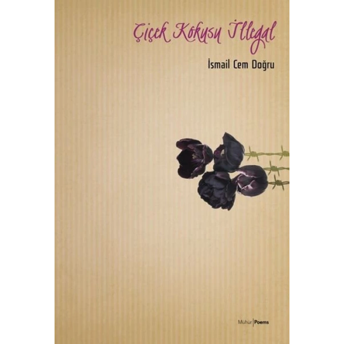 Çiçek Kokusu İllegal