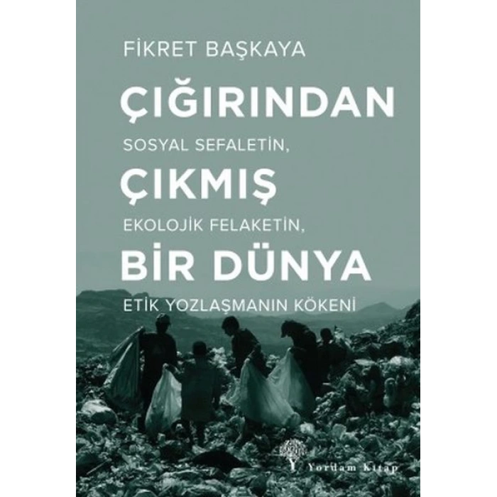 Çığırından Çıkmış Bir Dünya - Çığırından Çıkmış Bir Dünya