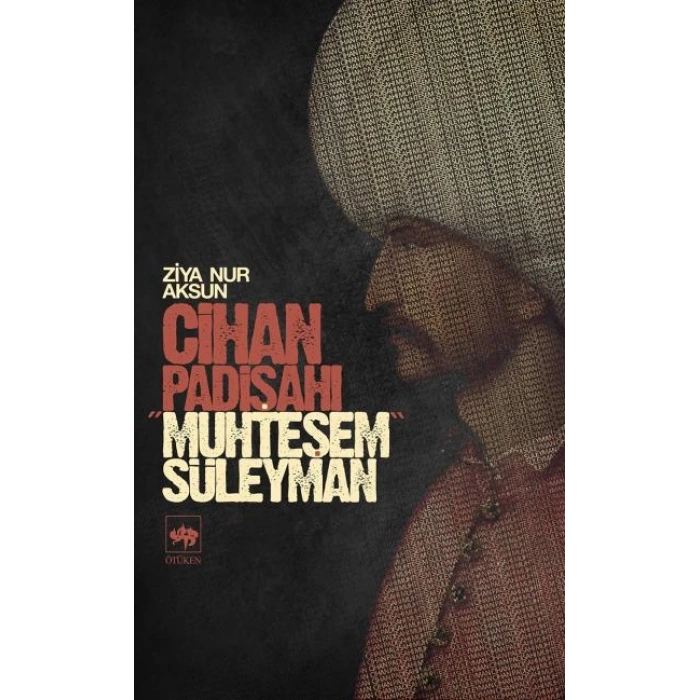 Cihan Padişahı Muhteşem Süleyman