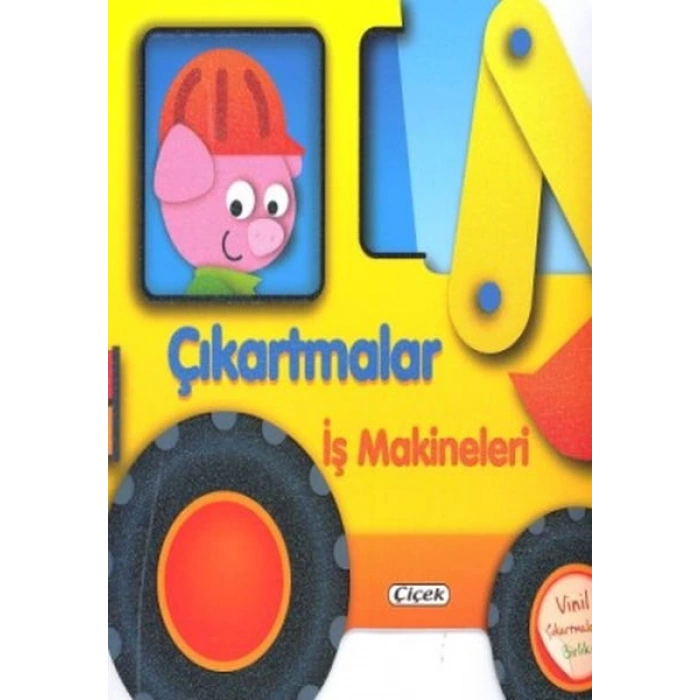 Çıkartmalarla Taşıtları Tasarla - İş Makineleri