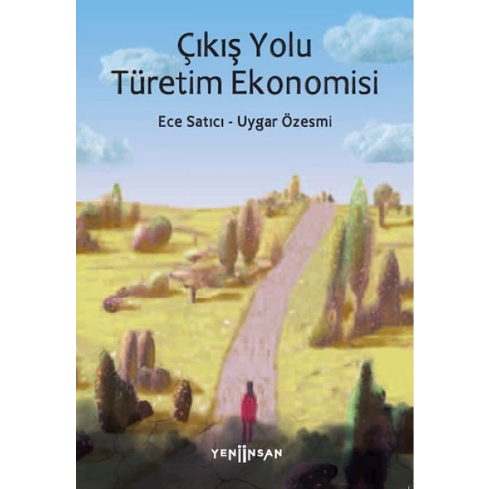 Çıkış Yolu Türetim Ekonomisi