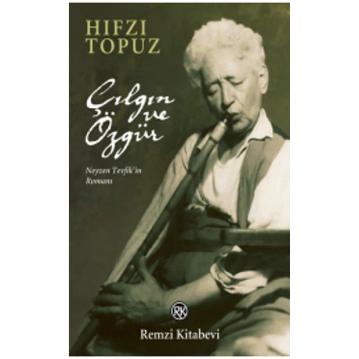 Çılgın ve Özgür