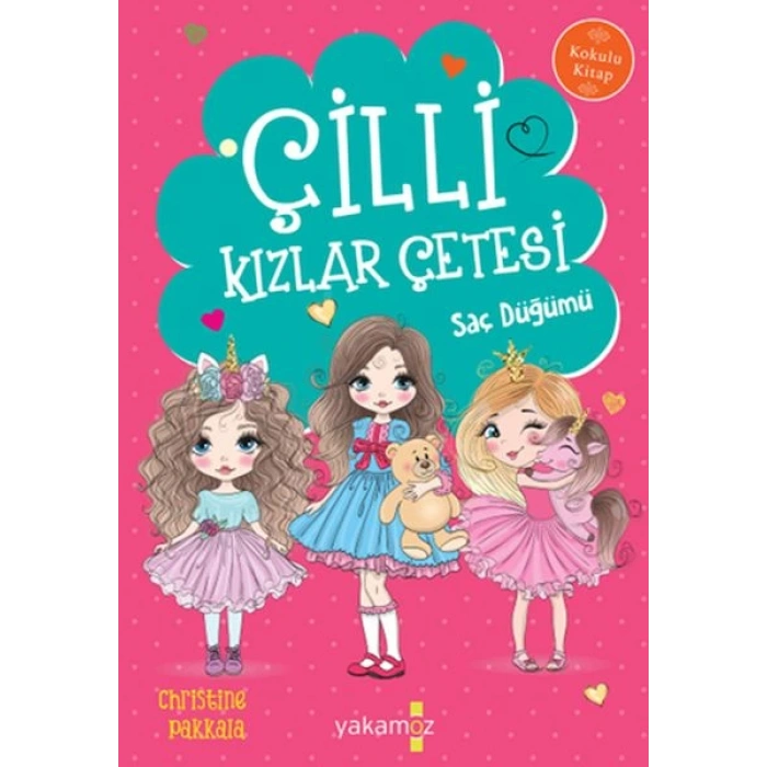 Çilli Kızlar Çetesi Saç Düğümü