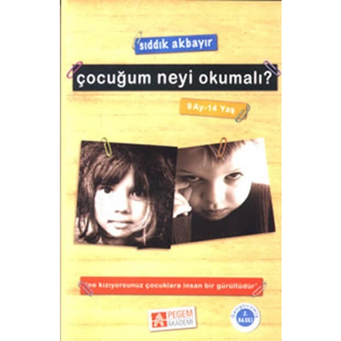 Çocuğum Neyi Okumalı? (9 Ay-14 Yaş)