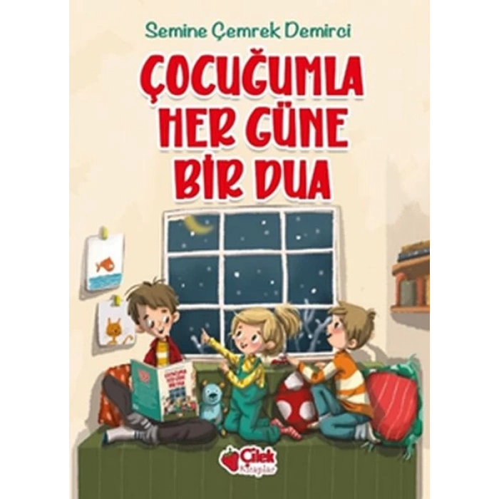 Çocuğumla Her Güne Bir Dua