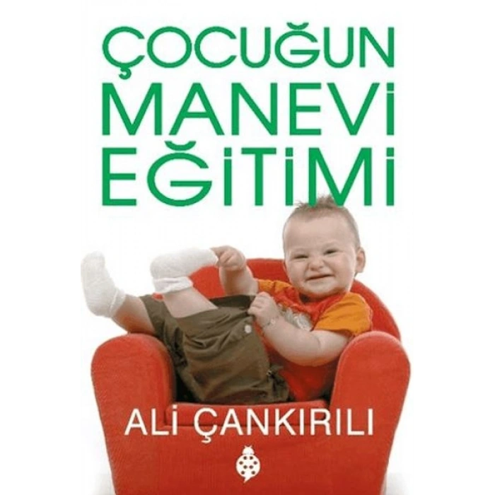 Çocuğun Manevi Eğitimi