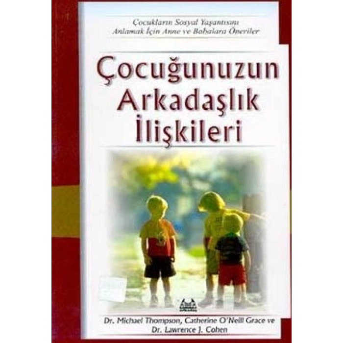 Çocuğunuzun Arkadaşlık İlişkileri