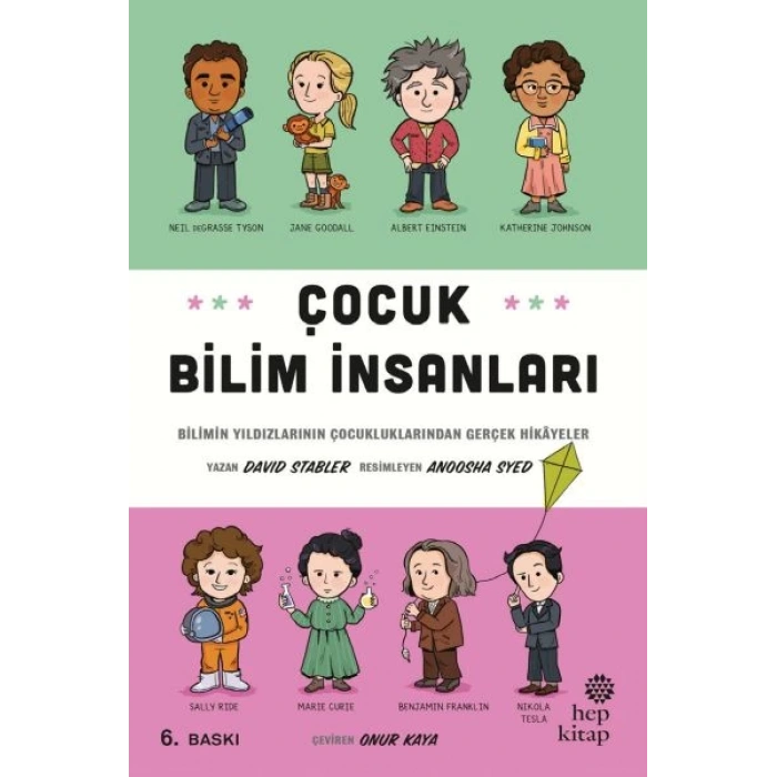 Çocuk Bilim İnsanları - Bilimin Yıldızlarının Çocukluklarından Gerçek Hikayeler