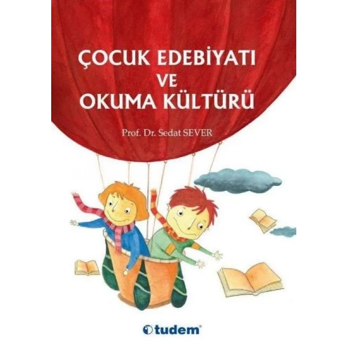 Çocuk Edebiyatı ve Okuma Kültürü