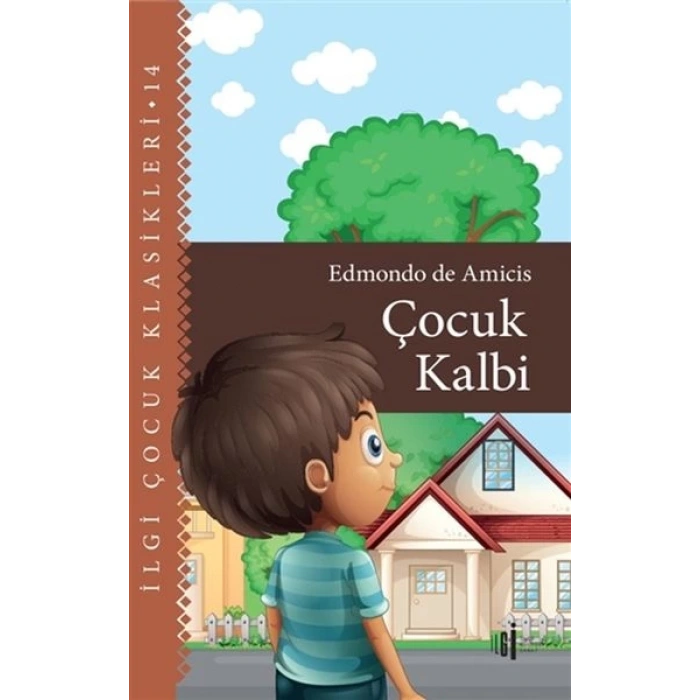 Çocuk Kalbi - Çocuk Klasikleri