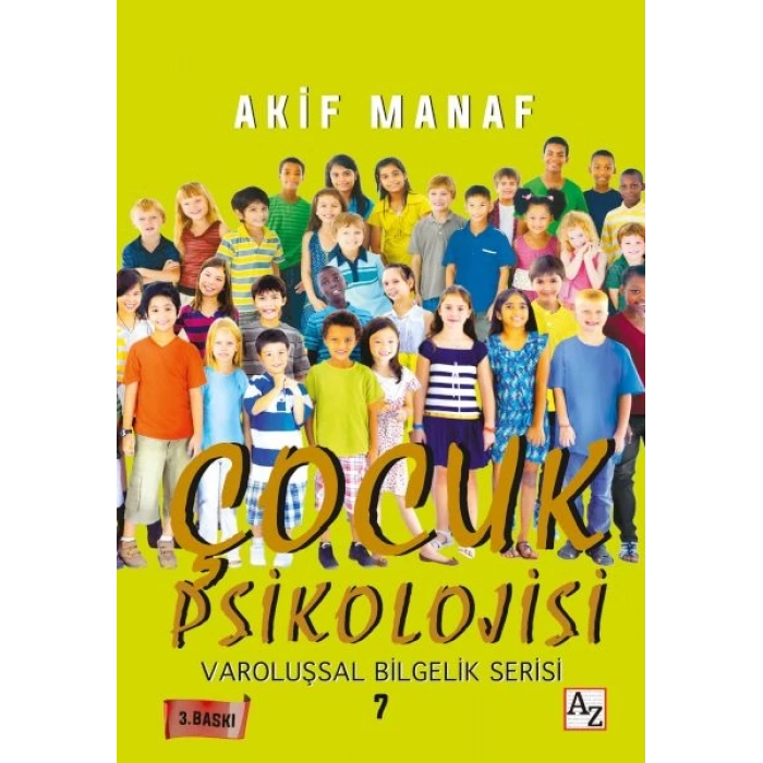 Çocuk Psikolojisi - Varoluşsal Bilgelik Serisi 7