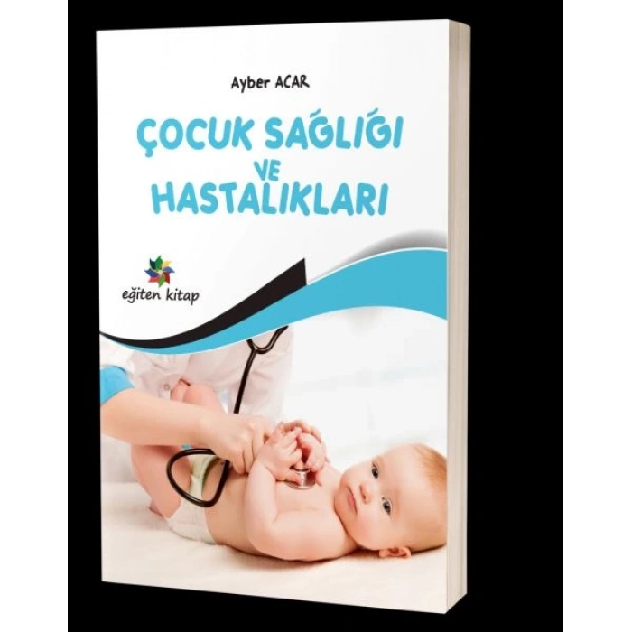 Çocuk Sağlığı ve Hastalıkları