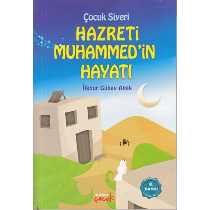 Çocuk Siyeri Hz. Muhammedin Hayatı