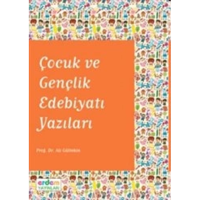 Çocuk ve Gençlik Edebiyatı Yazıları
