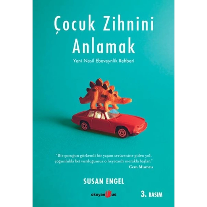 Çocuk Zihnini Anlamak: Yeni Nesil Ebeveynlik Rehberi