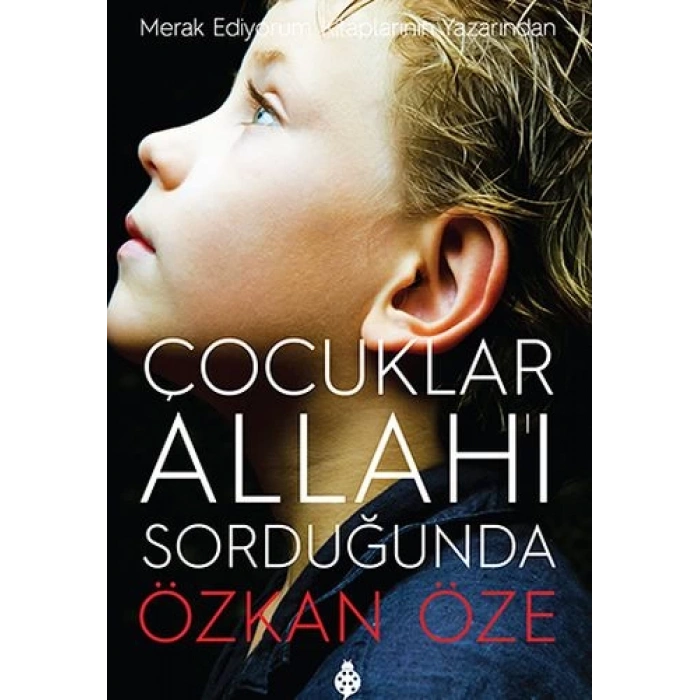 Çocuklar Allahı Sorduğunda