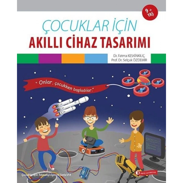 Çocuklar İçin Akıllı Cihaz Tasarımı