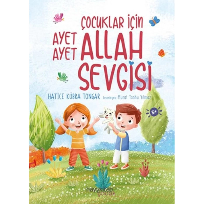 Çocuklar İçin Ayet Ayet Allah Sevgisi