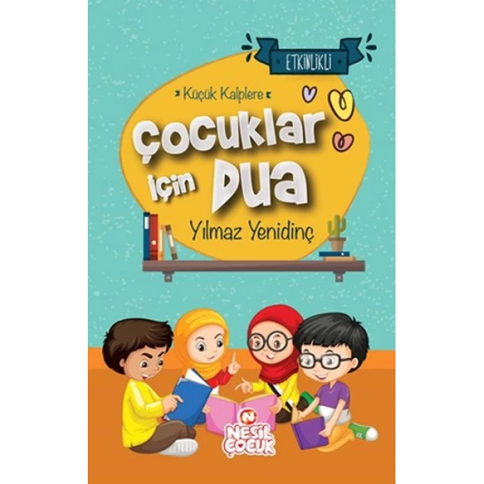 Çocuklar İçin Dua - Küçük Kalplere