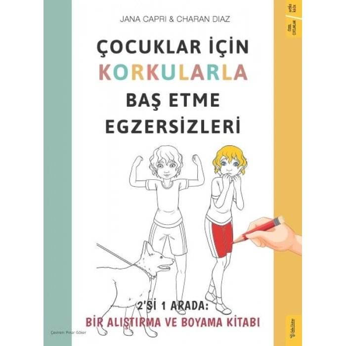 Çocuklar için Korkularla Baş Etme Egzersizleri