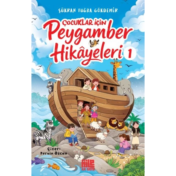 Çocuklar İçin Peygamber Hikâyeleri-1