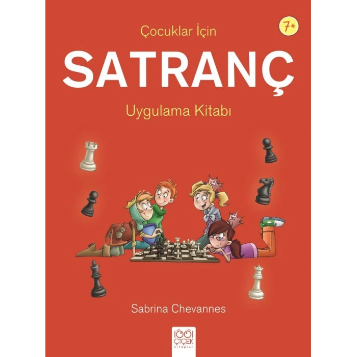 Çocuklar İçin Satranç Uygulama Kitabı